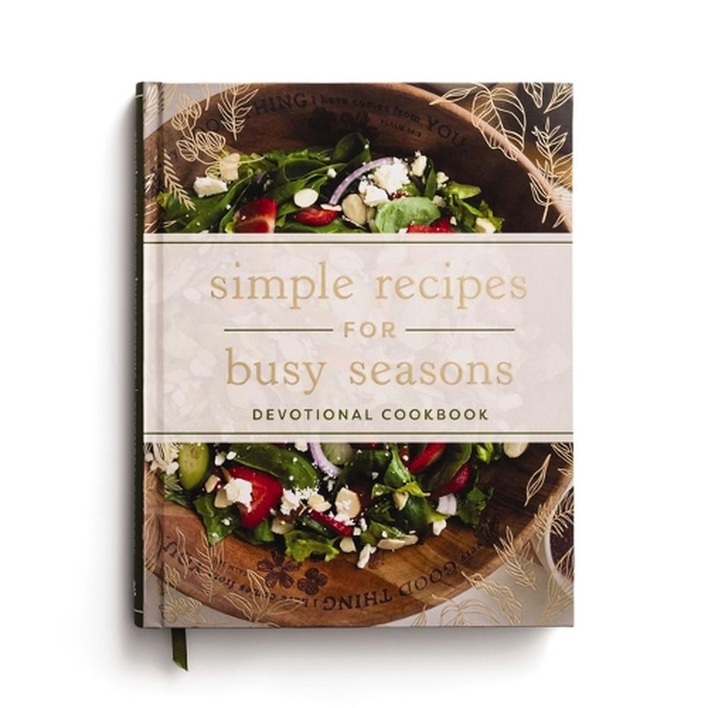Simple Recipes for Busy Seasons, 9798886033762