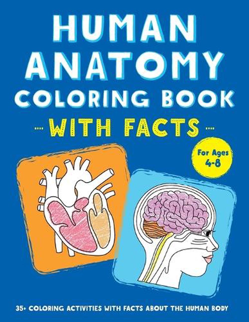Human Anatomy Coloring Book with Facts, 9798886080681