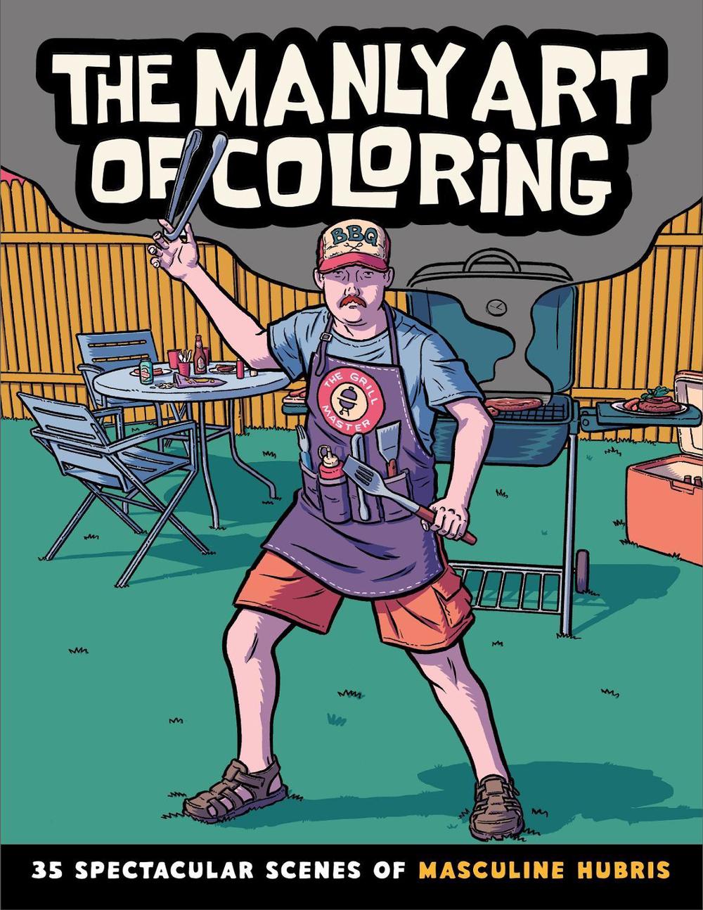 The Manly Art of Coloring, 9798886081527
