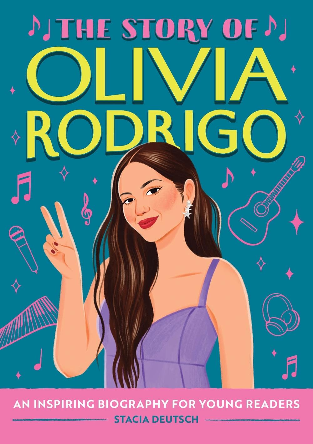 The Story of Olivia Rodrigo, 9798886082654