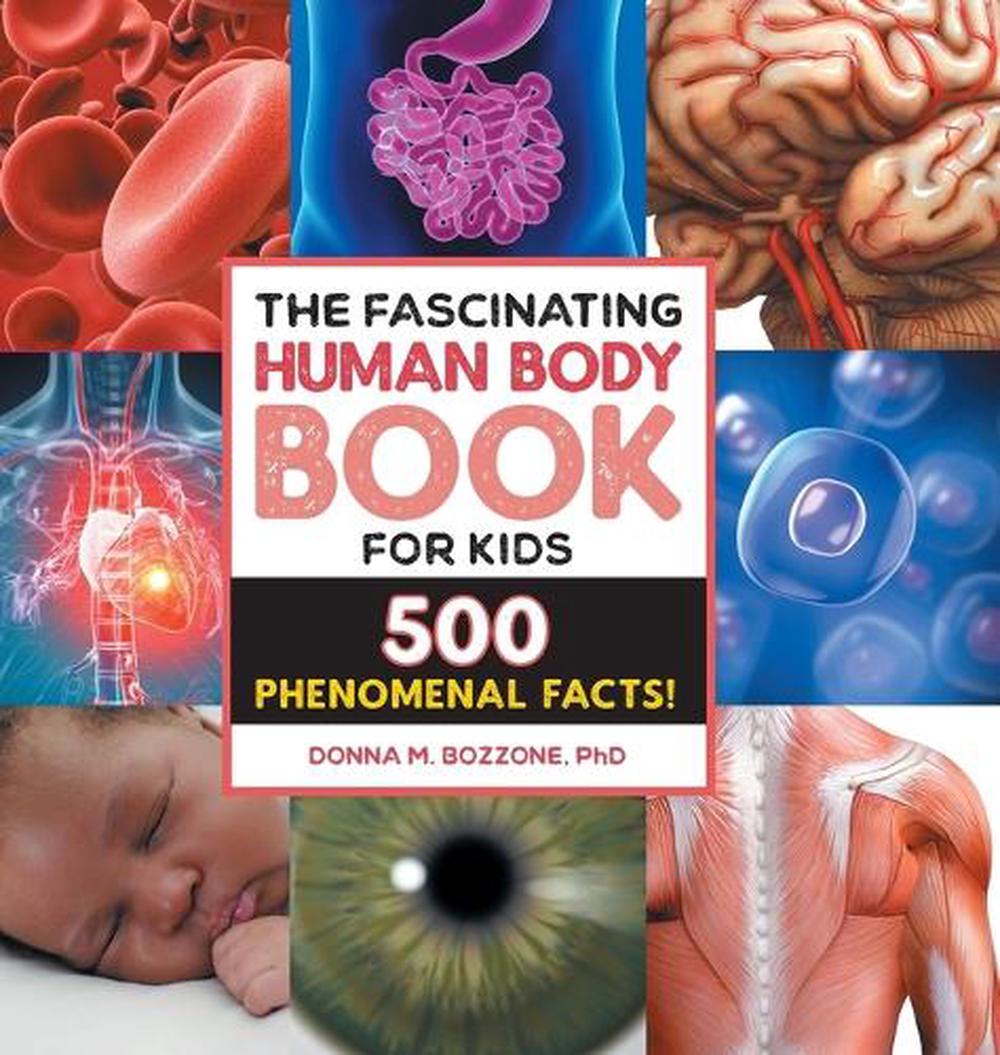 The Fascinating Human Body Book for Kids, 9798886085792