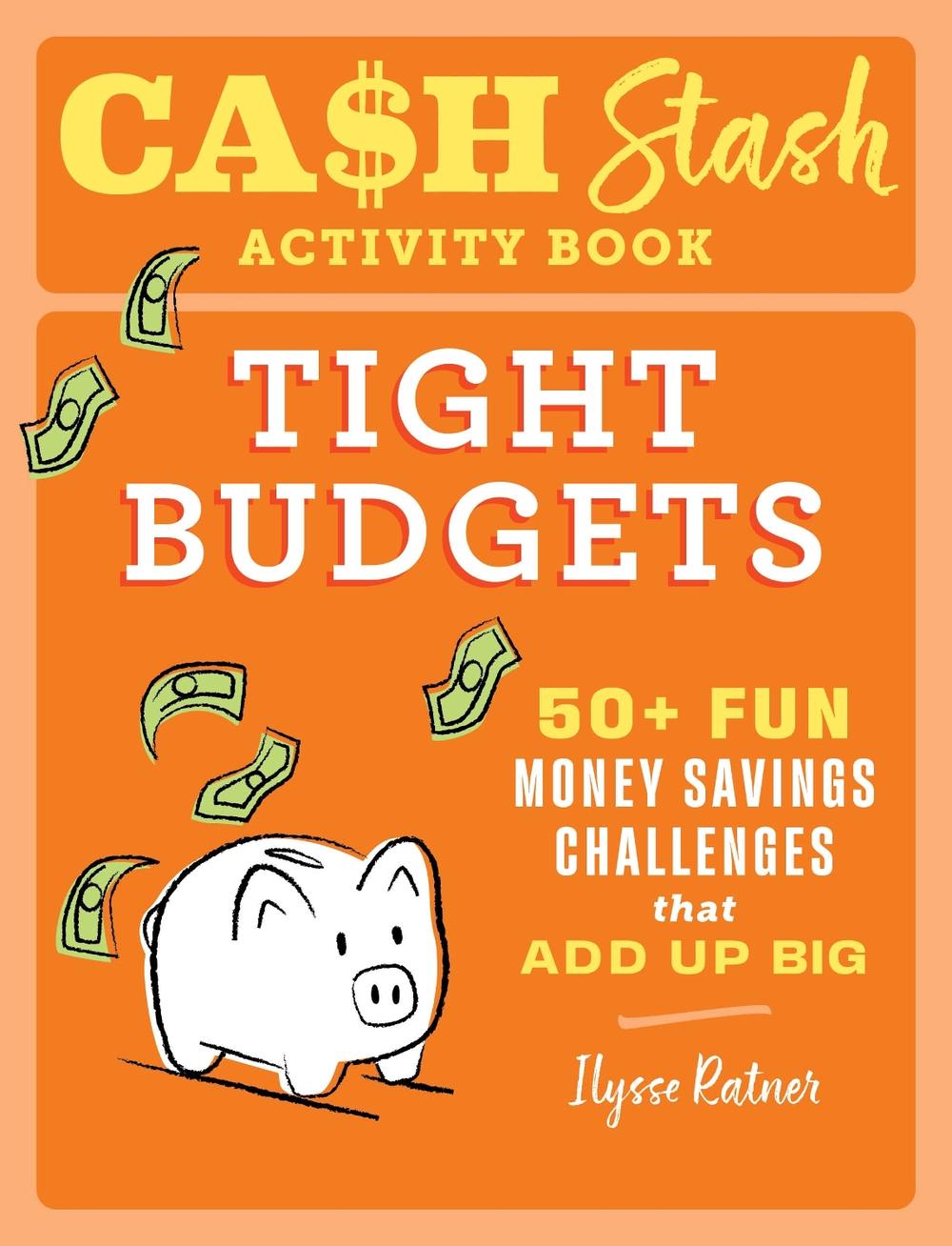 Cash Stash Activity Book: Tight Budgets, 9798886087239
