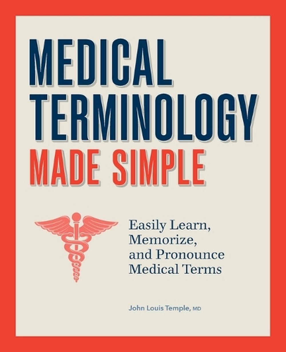 Medical Terminology Made Simple, 9798886087956