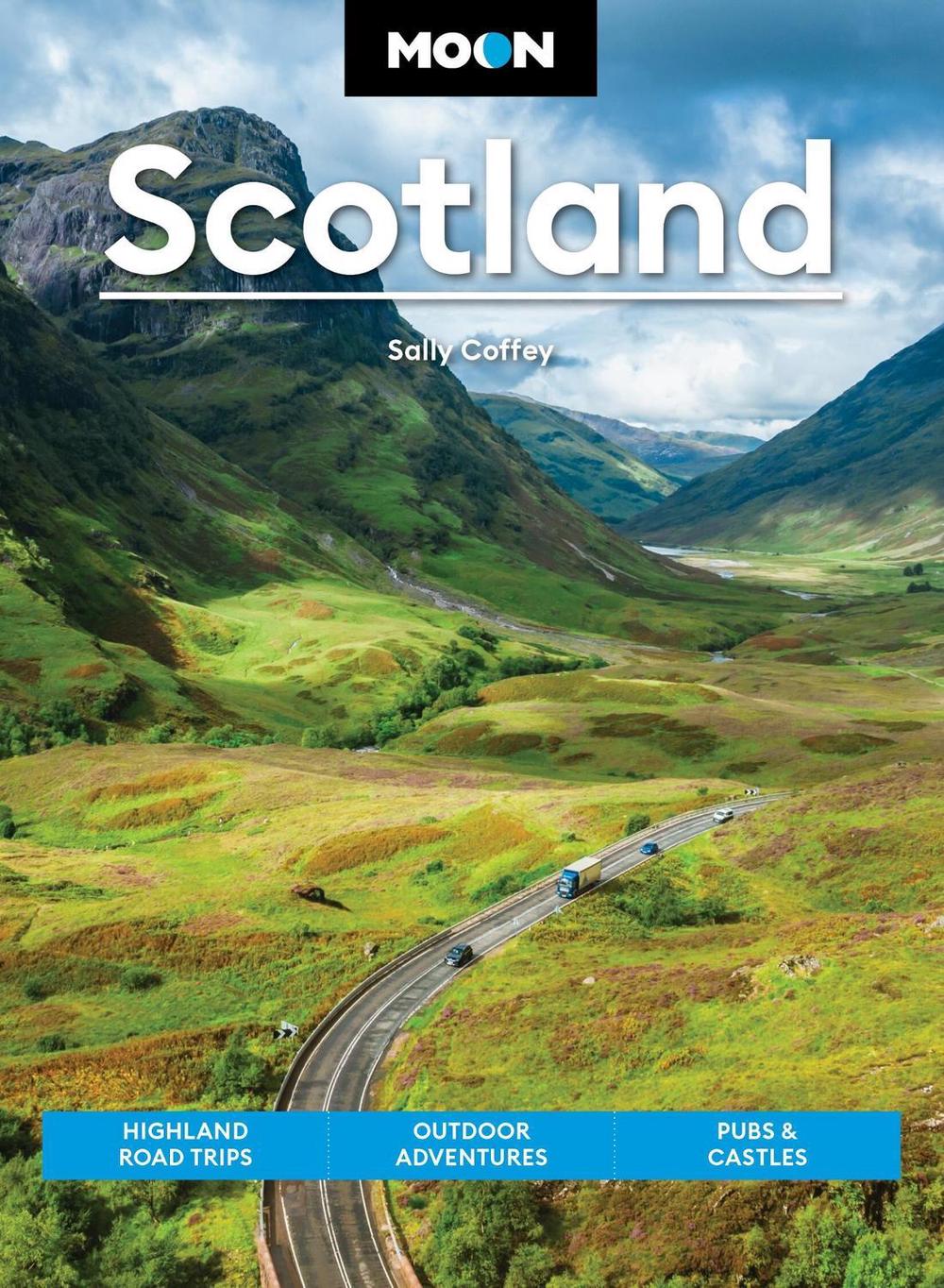 Moon Scotland (Second Edition) by Sally Coffey - ISBN: 9798886470581