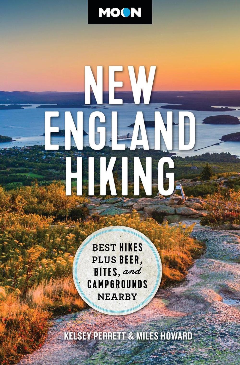 Moon New England Hiking by Kelsey Perrett - ISBN: 9798886470789