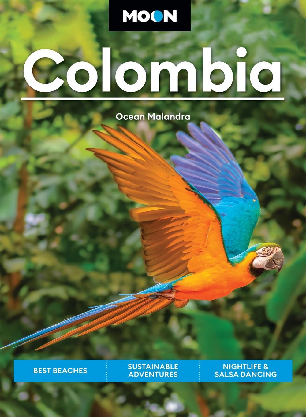 Moon Colombia (First Edition) by Ocean Malandra - ISBN: 9798886471502