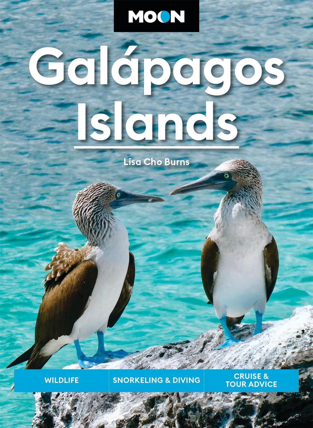Moon Galápagos Islands (Fifth Edition) by Lisa Cho Burns - ISBN: 9798886471601