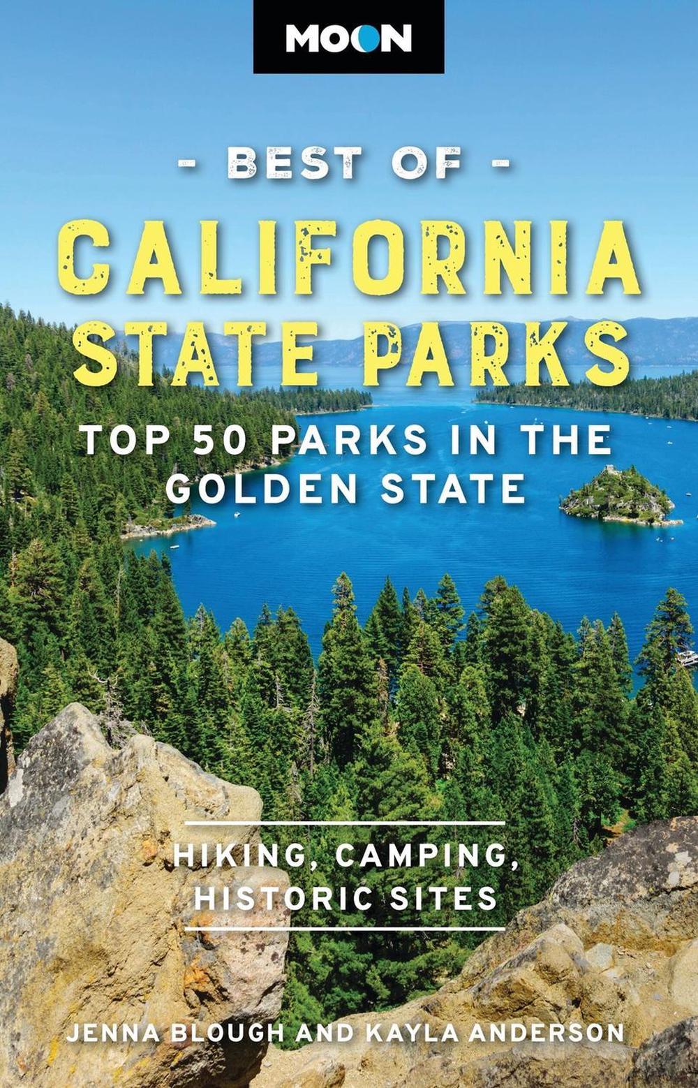 Moon Best of California State Parks (First Edition) by Jenna Blough - ISBN: 9798886471656