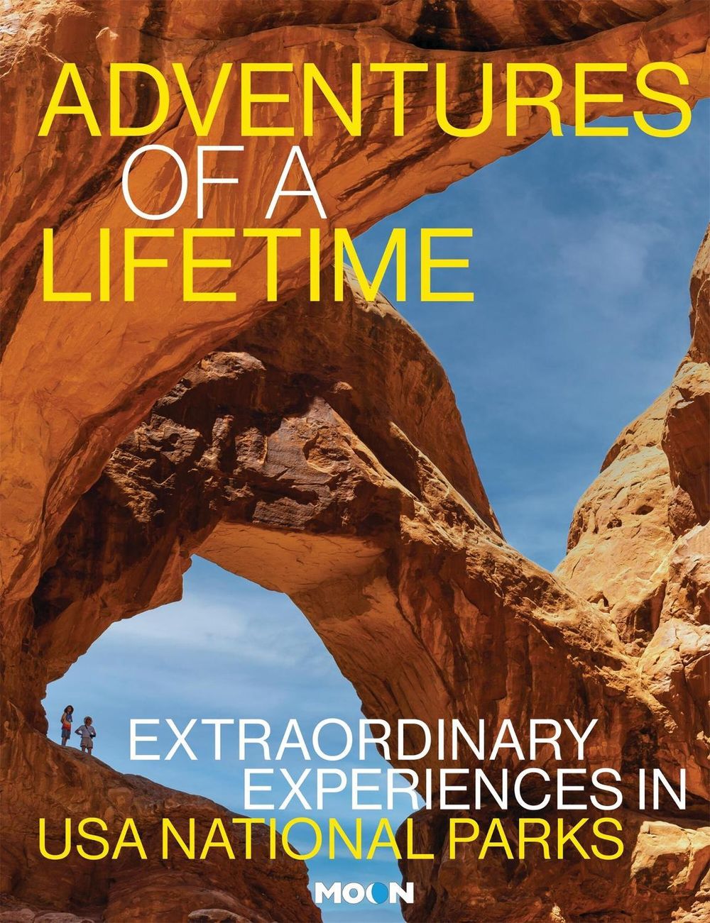 Adventures of a Lifetime by Moon Travel Guides - ISBN: 9798886472189