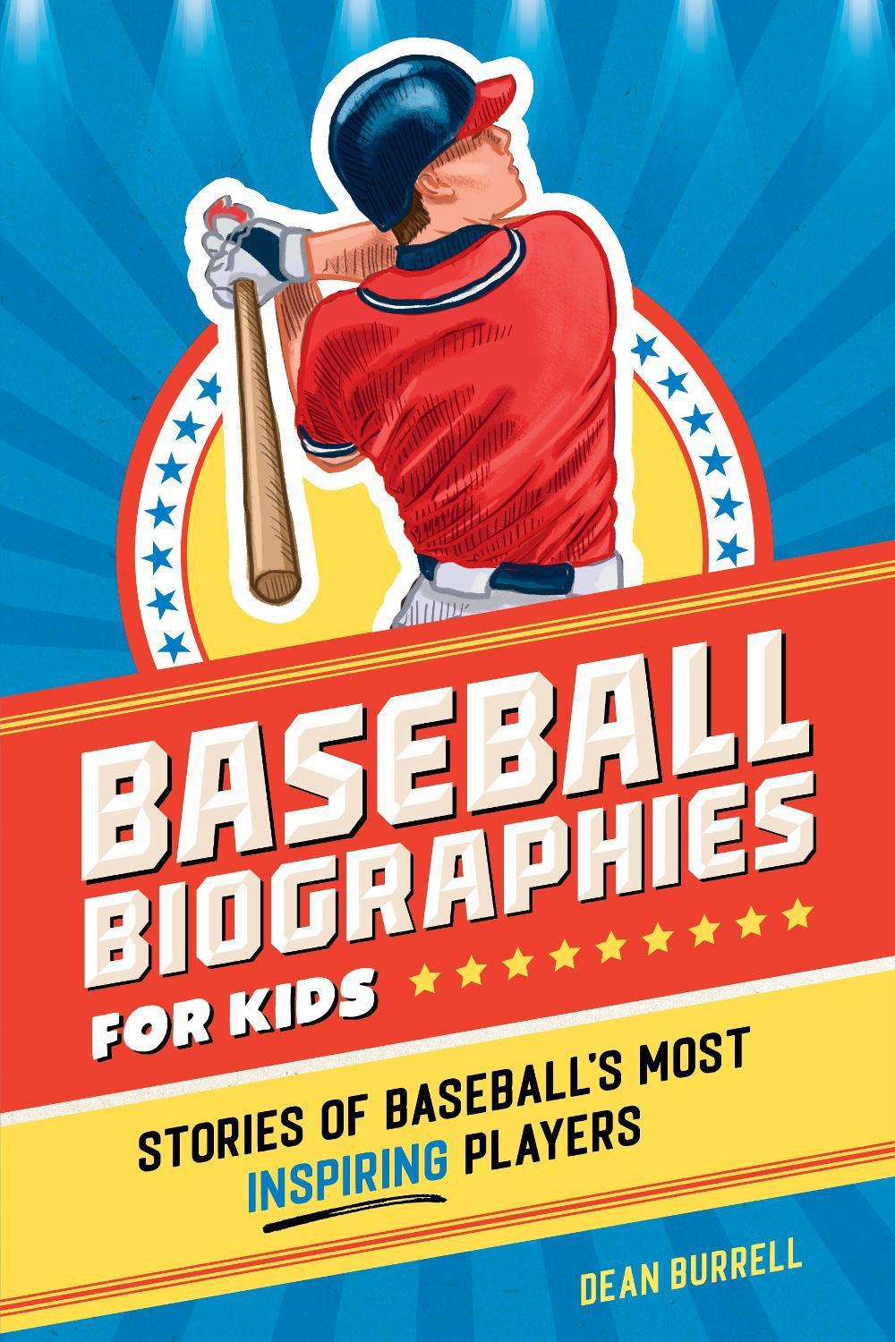 Baseball Biographies for Kids, 9798886501711