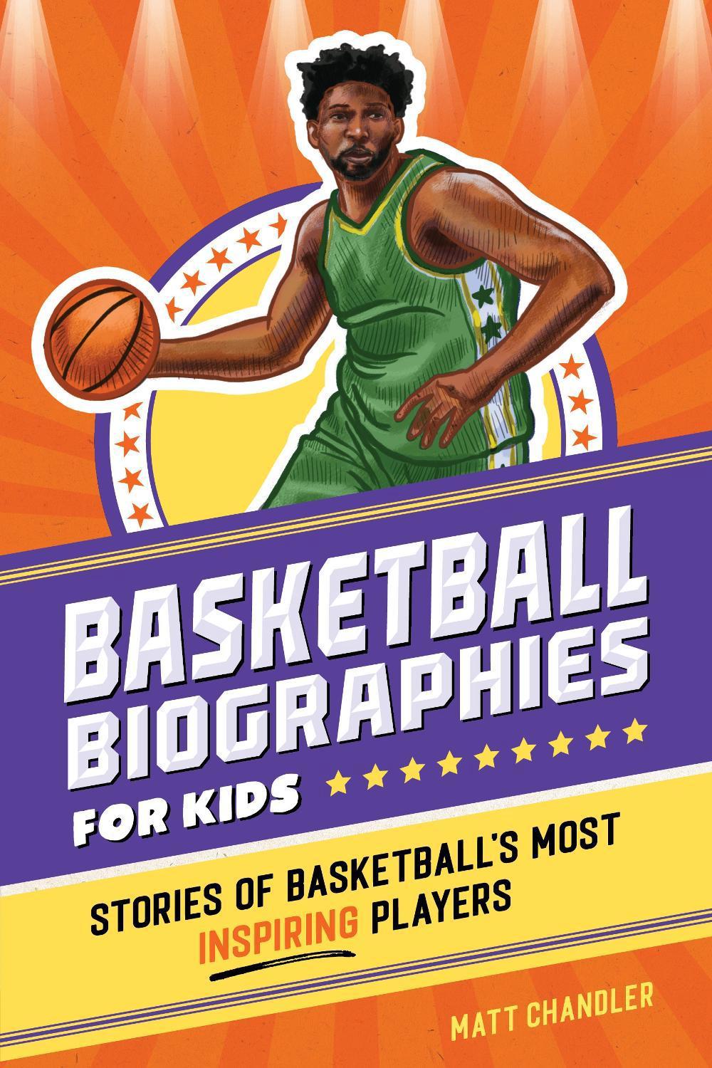 Basketball Biographies for Kids, 9798886501995