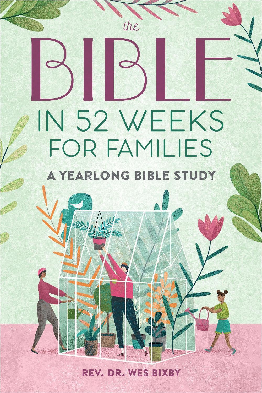 The Bible in 52 Weeks for Families, 9798886504248