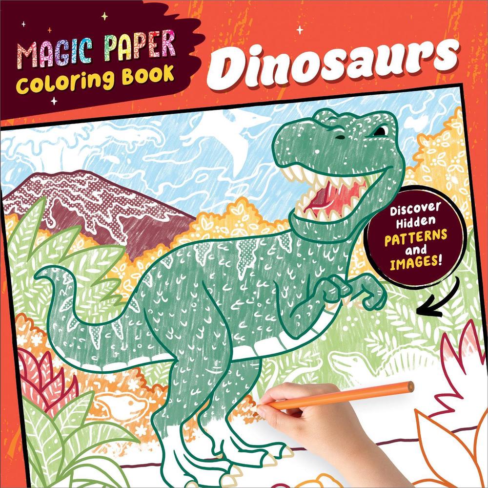 Magic Paper Coloring Book Dinosaurs, 9798886504385