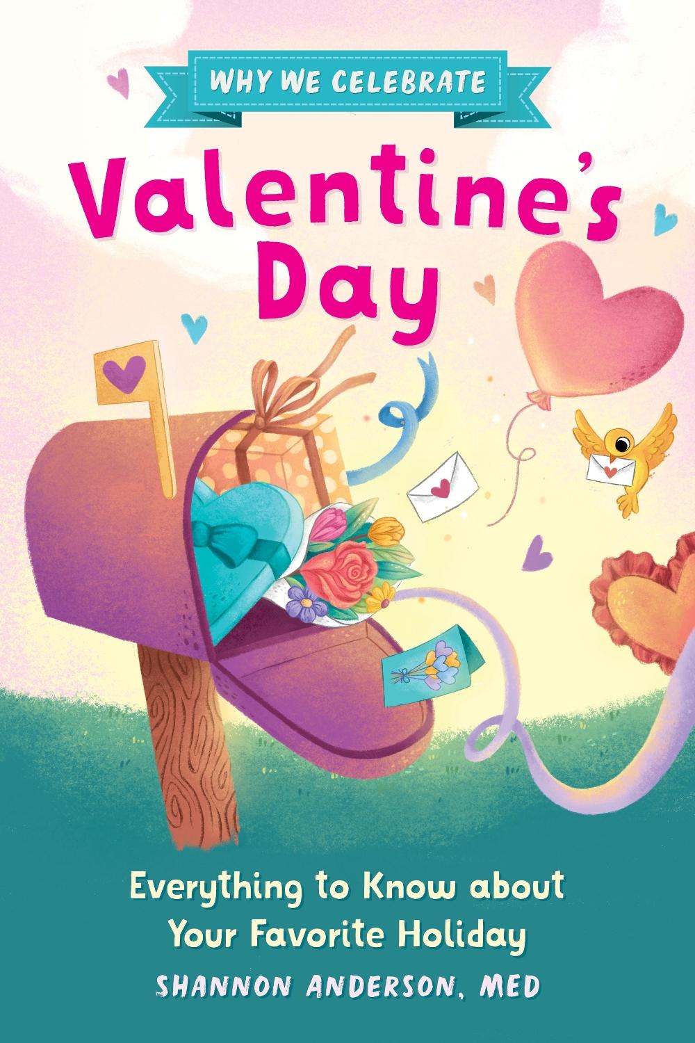 Why We Celebrate Valentine's Day, 9798886504453