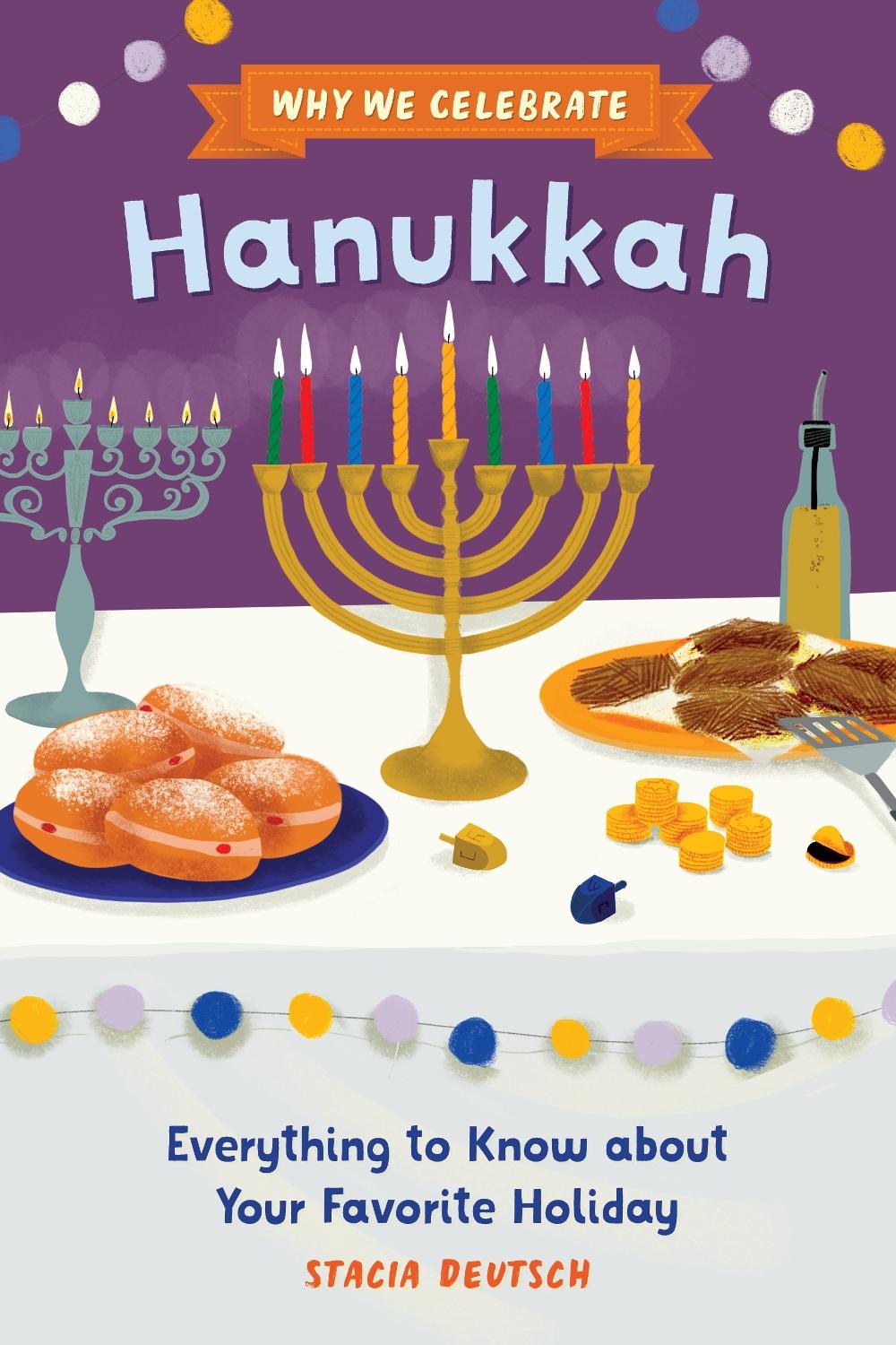 Why We Celebrate Hanukkah, 9798886504729