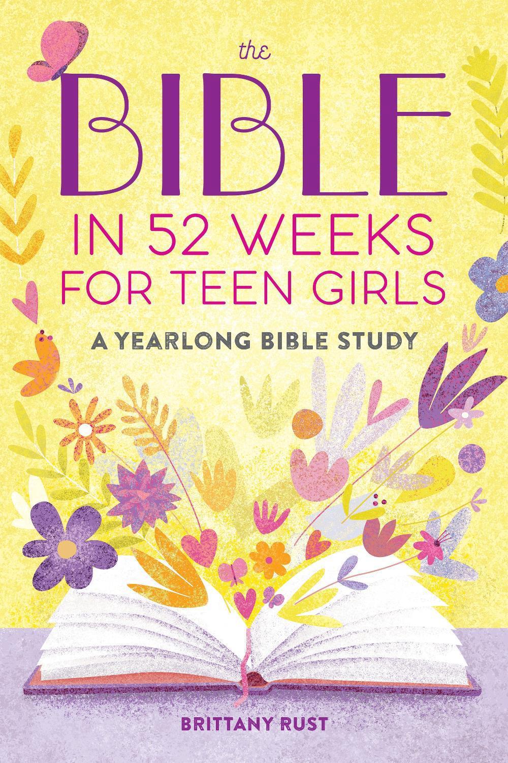 The Bible in 52 Weeks for Teen Girls, 9798886507348