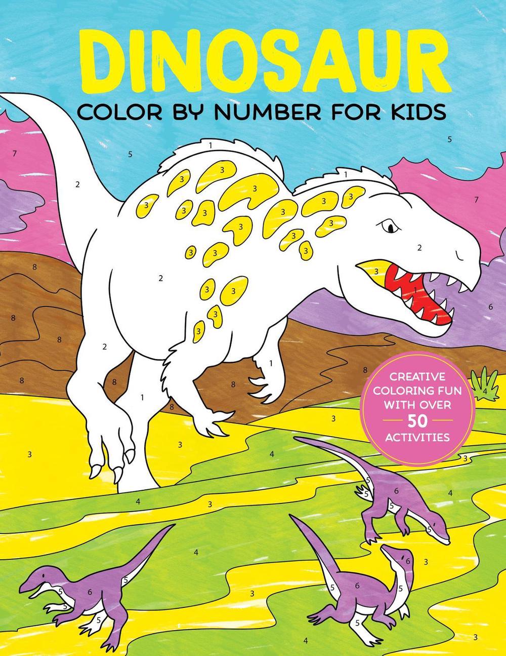 Dinosaur Color by Number for Kids, 9798886509762