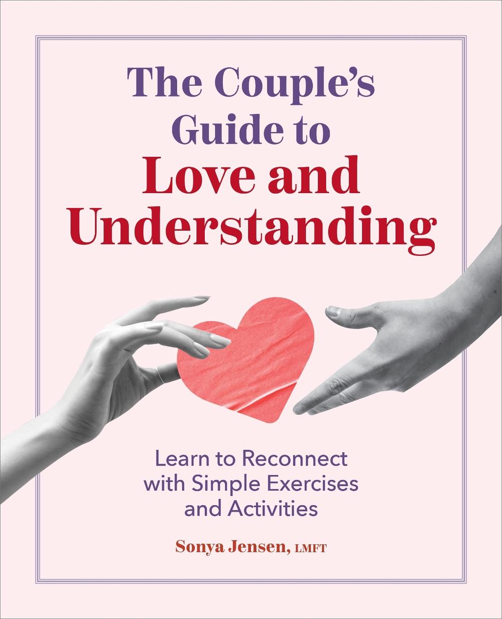 The Couple's Guide to Love and Understanding, 9798886509892
