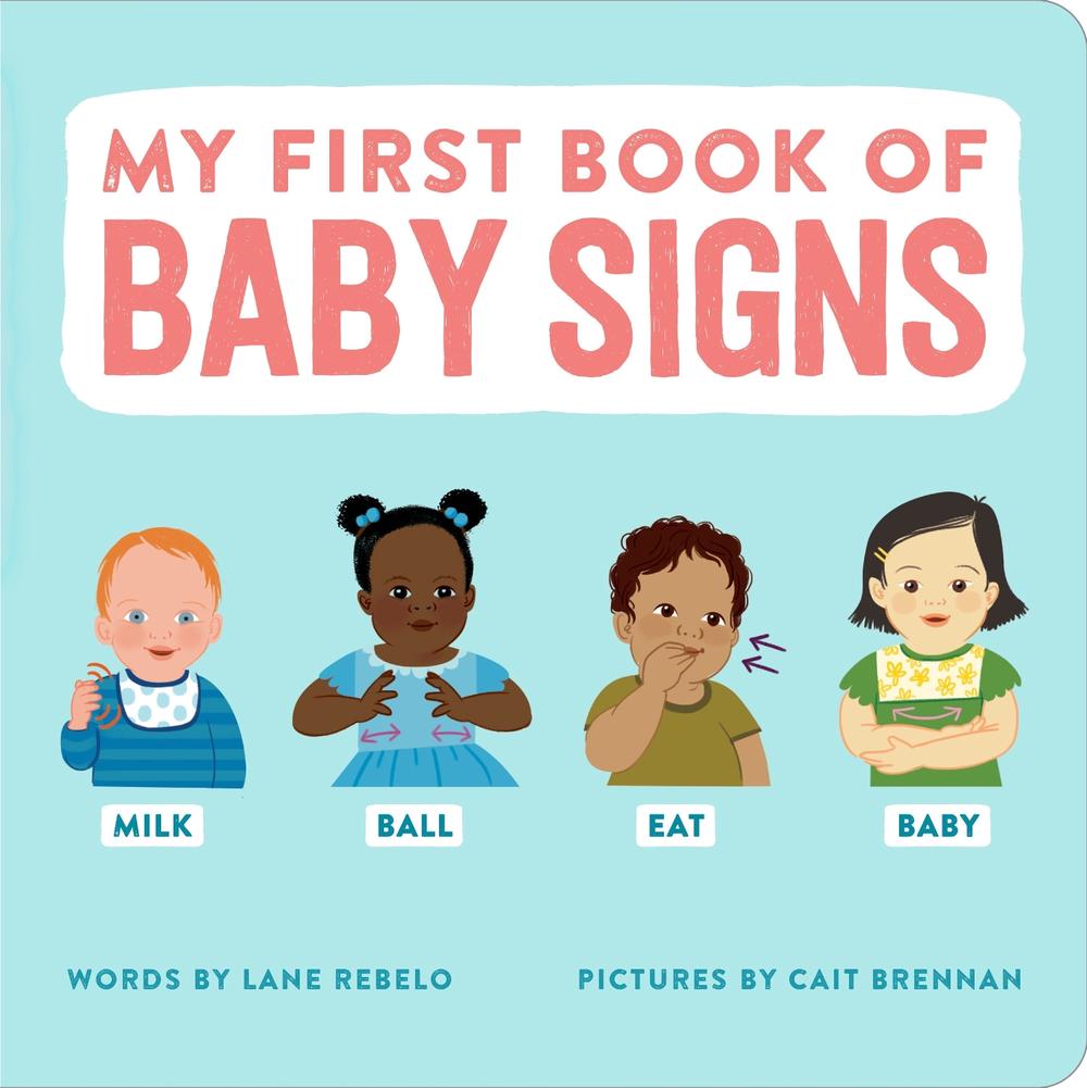 My First Book of Baby Signs, 9798886509922