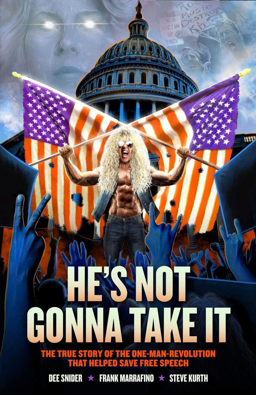 Dee Snider: HE'S NOT GONNA TAKE IT by Dee Snider - ISBN: 9798886560305