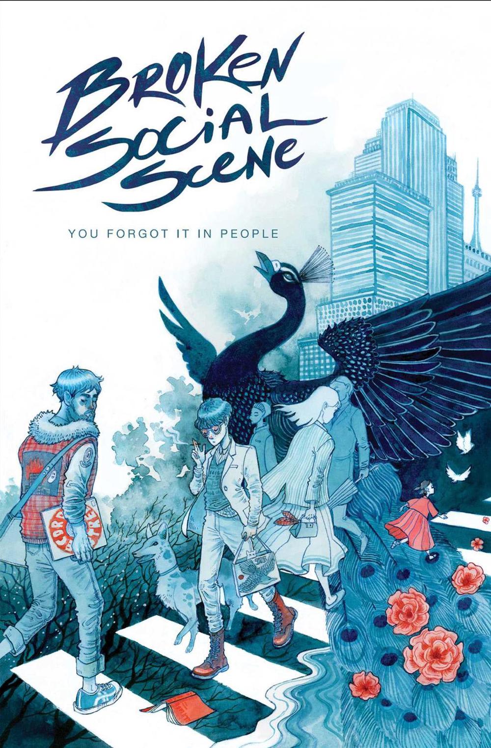 Broken Social Scene Presents: You Forgot It In People by Lonnie Nadler - ISBN: 9798886560510