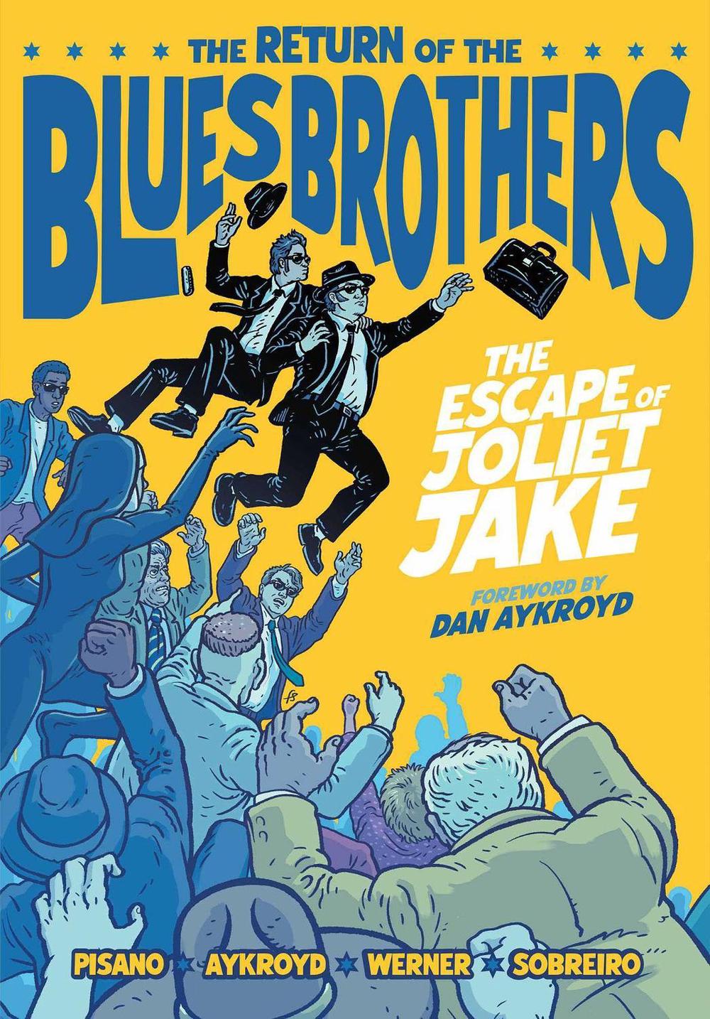The Blues Brothers: The Escape of Joliet Jake, 9798886561913