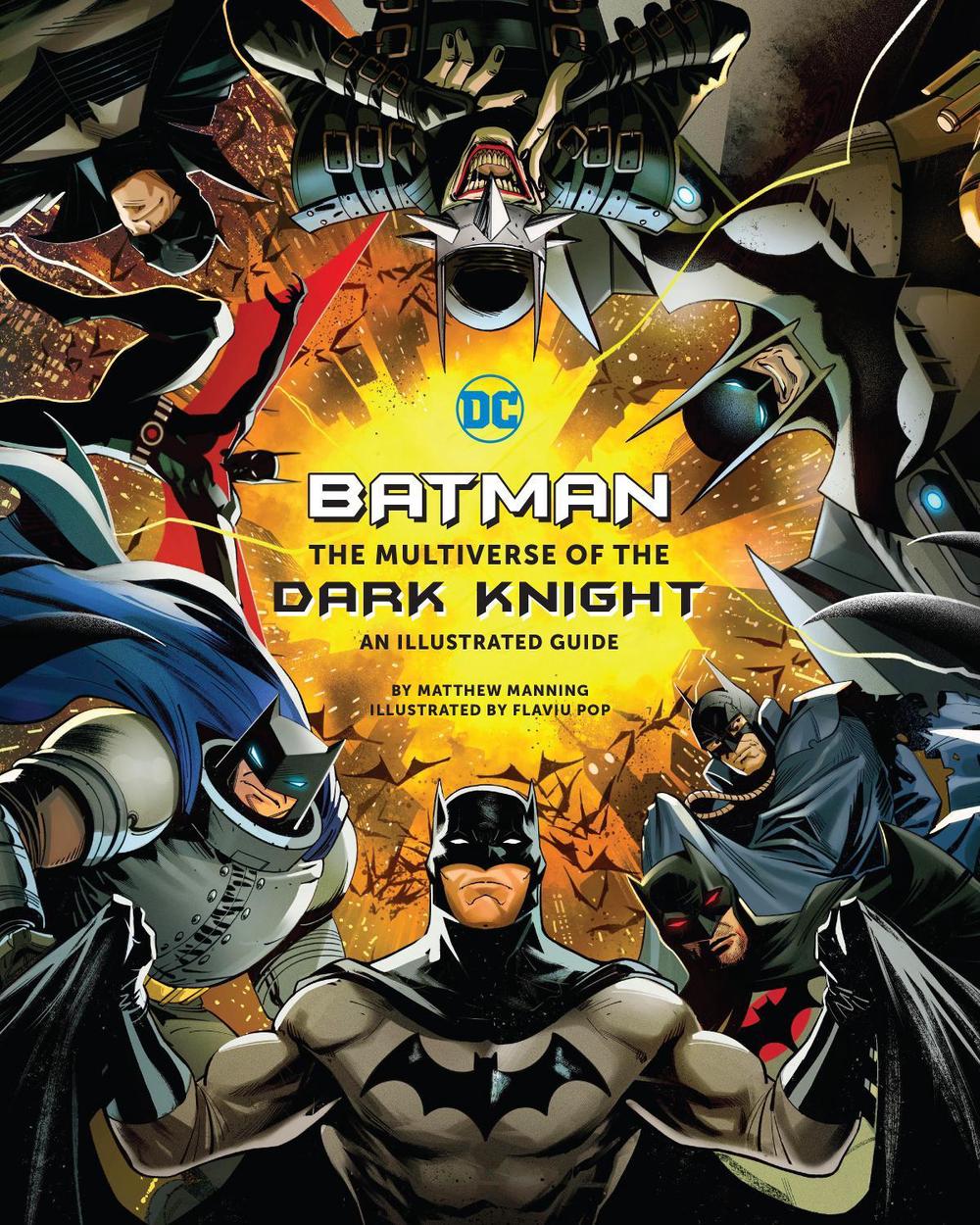 Batman: The Multiverse of the Dark Knight by Matthew K. Manning - ISBN: 9798886630923