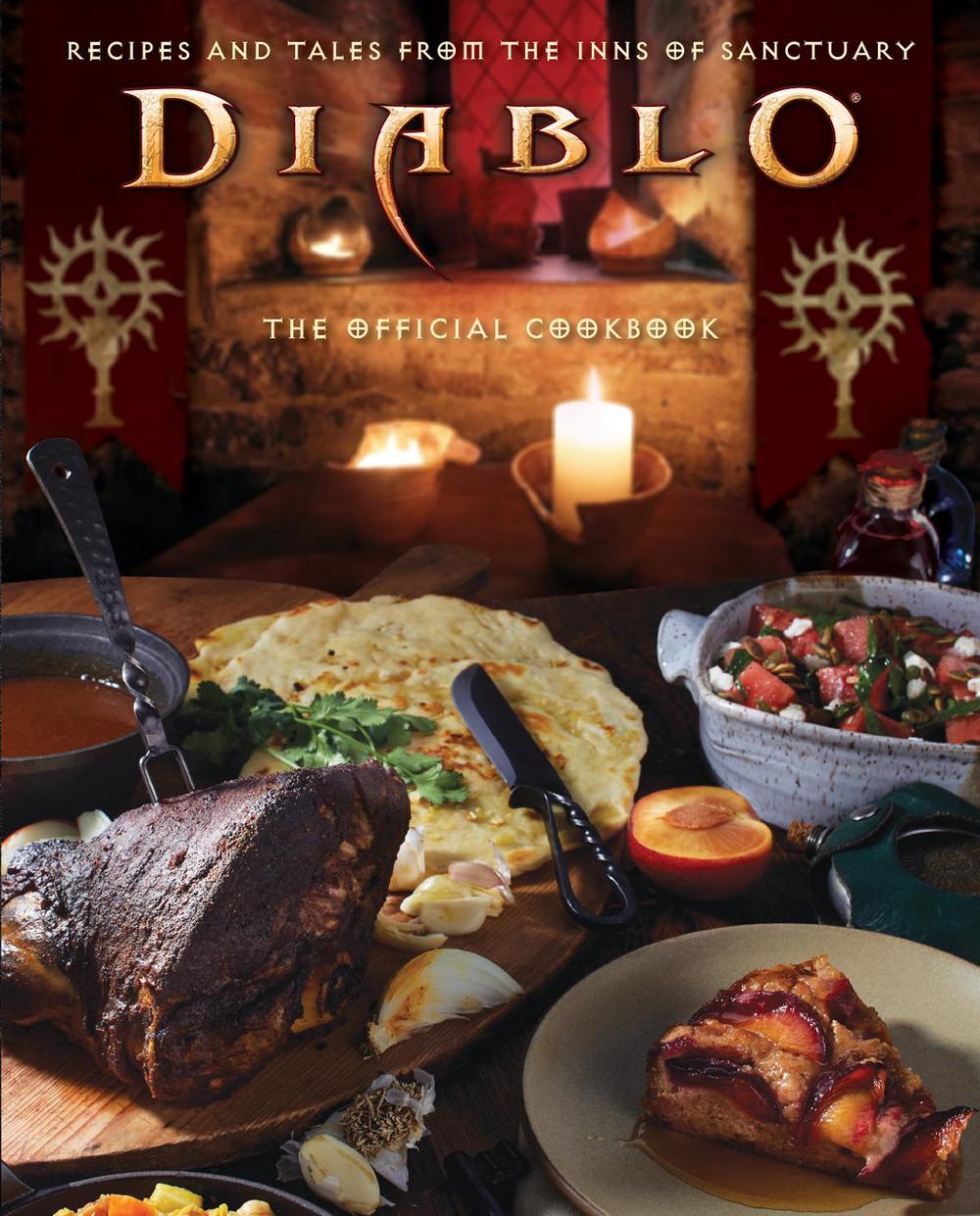Diablo: The Official Cookbook by Andy Lunique - ISBN: 9798886631326