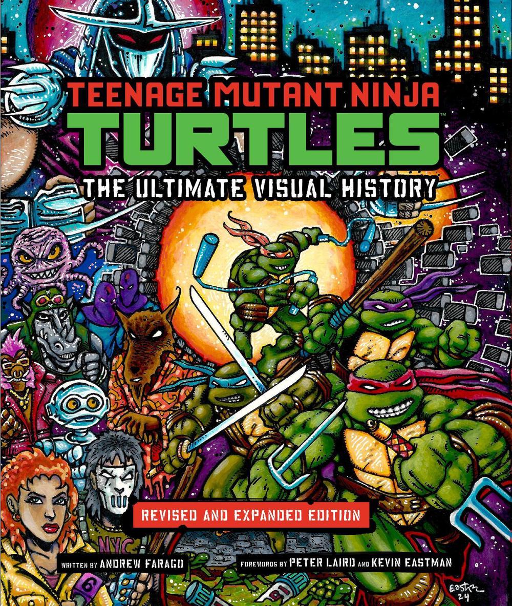 Teenage Mutant Ninja Turtles: The Ultimate Visual History by Andrew Farago - ISBN: 9798886631357