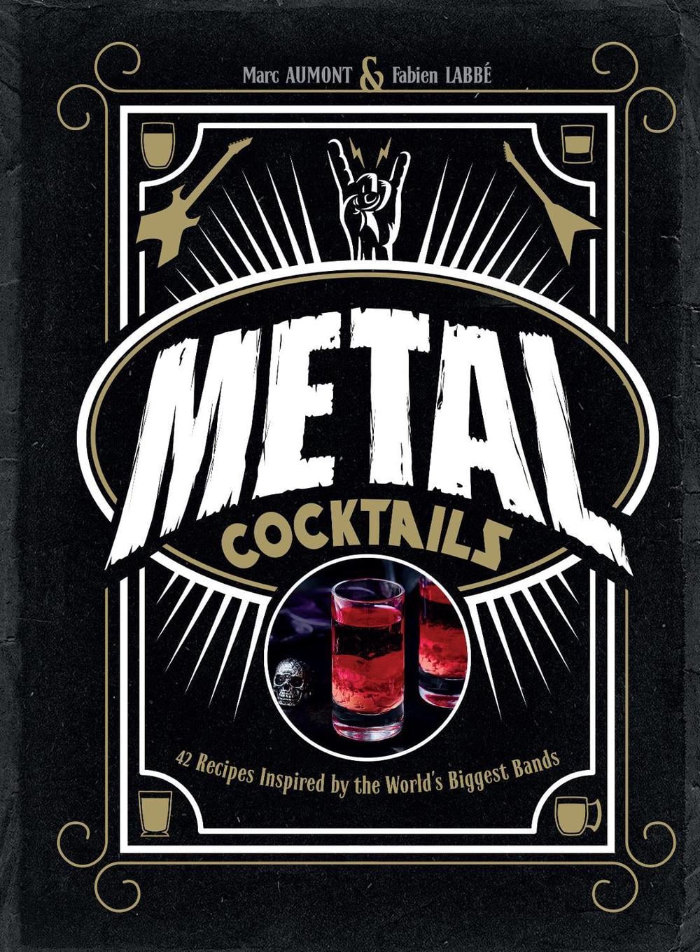 Metal Cocktails by Marc Aumont - ISBN: 9798886633863