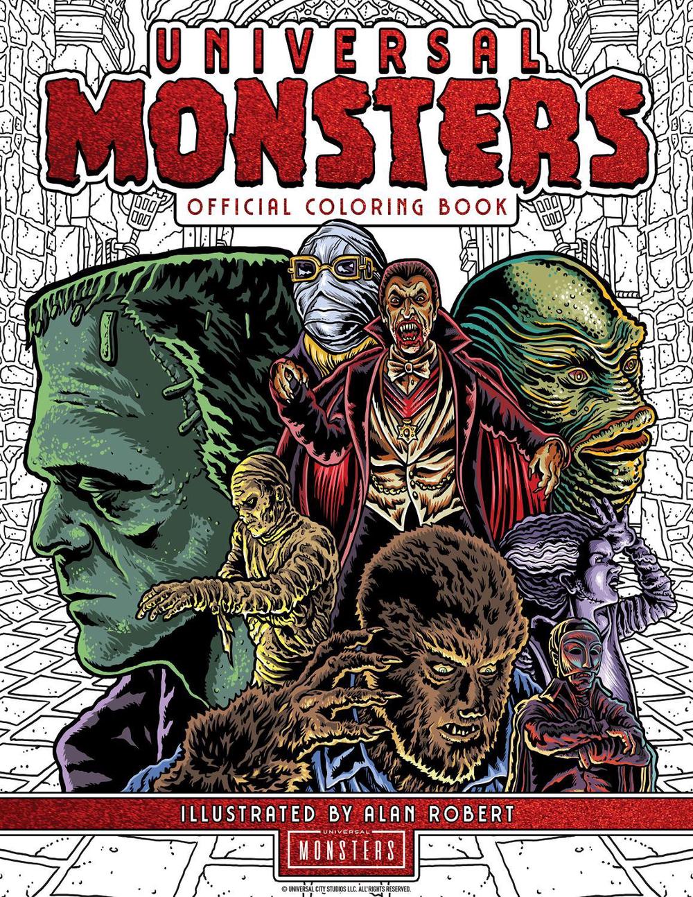 Universal Monsters: The Official Coloring Book by Alan Robert - ISBN: 9798886634150