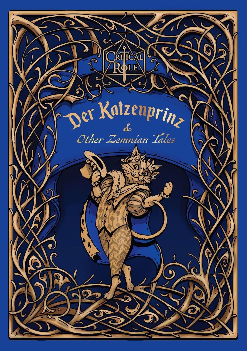 Critical Role: Der Katzenprinz & Other Zemnian Tales by Liam O'Brien - ISBN: 9798886636536