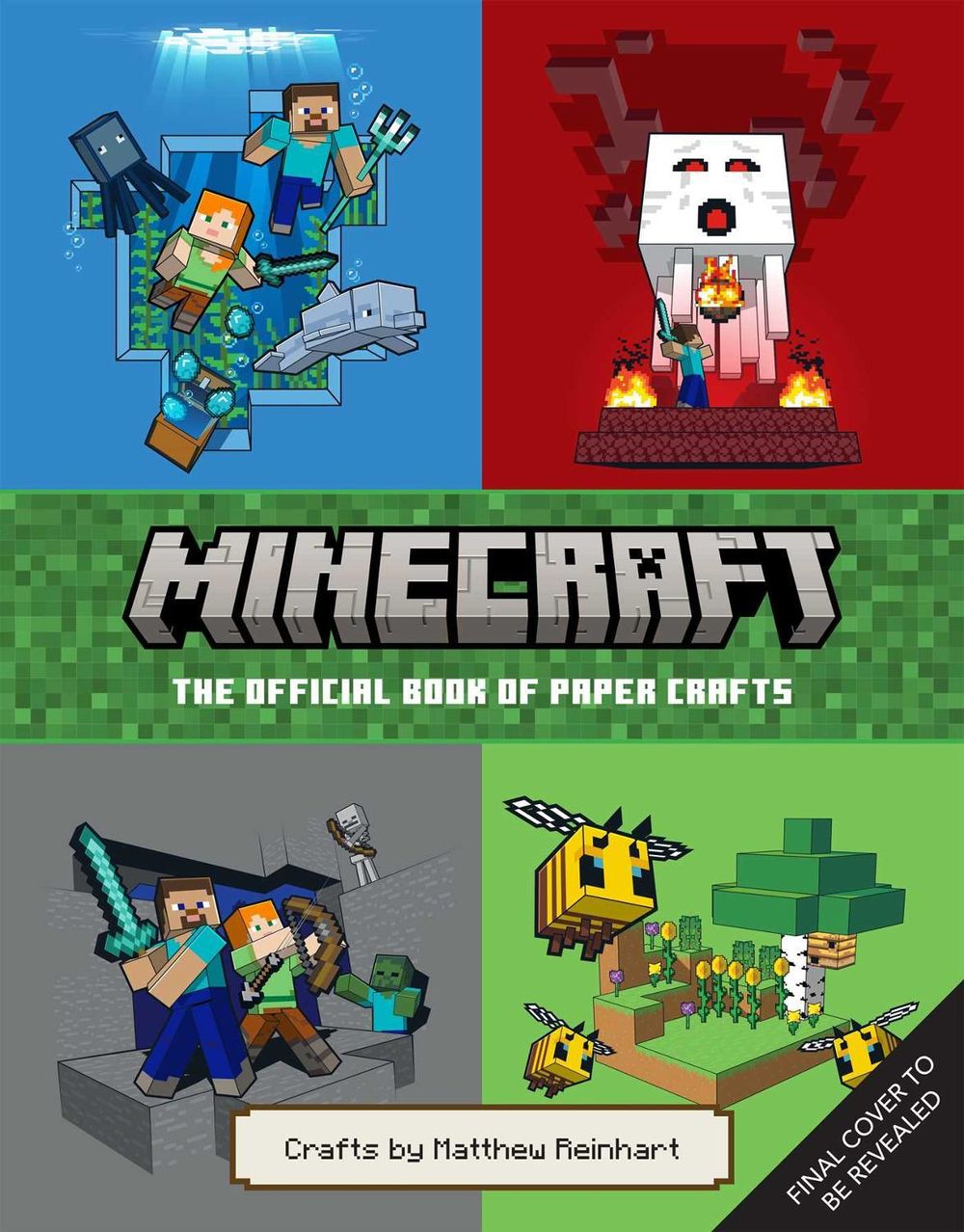 Minecraft: The Official Book of Paper Crafts by Matthew Reinhart - ISBN: 9798886637854