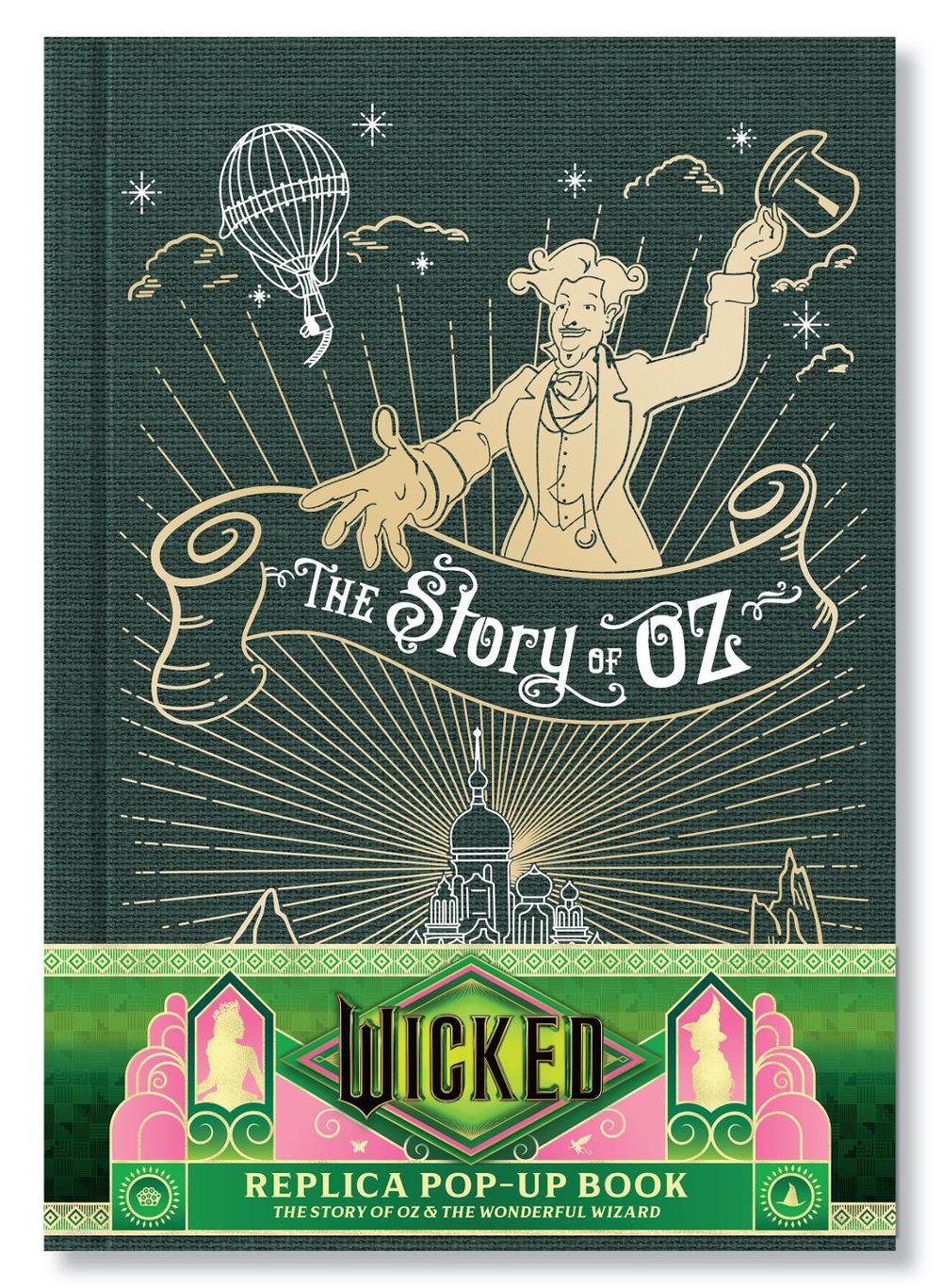 Wicked: The Story of Oz & the Wonderful Wizard: Replica Pop-Up by Insight Editions - ISBN: 9798886638127