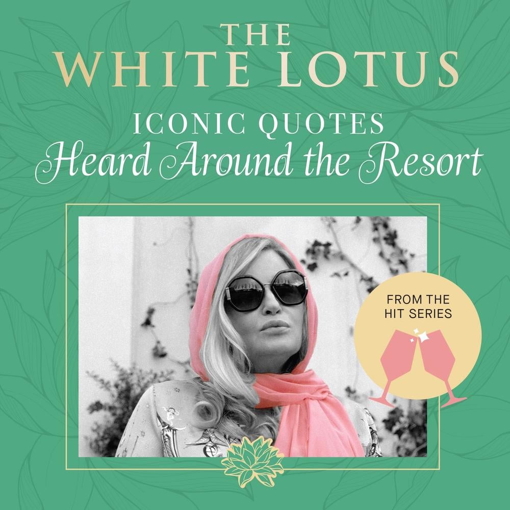 The White Lotus: Iconic Quotes Heard Around the Resort by Insight Editions - ISBN: 9798886638721