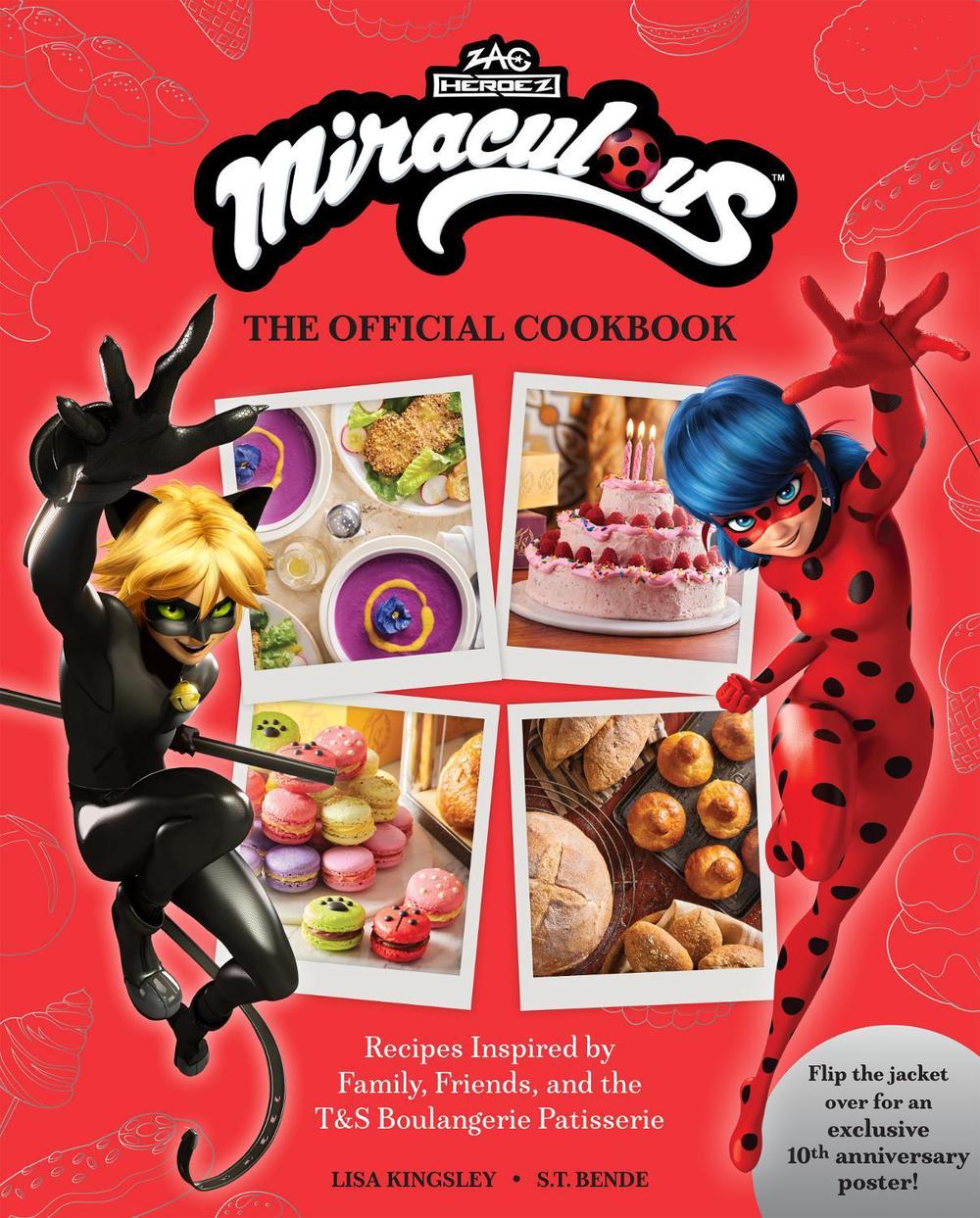 Miraculous: The Official Cookbook, 9798886639100