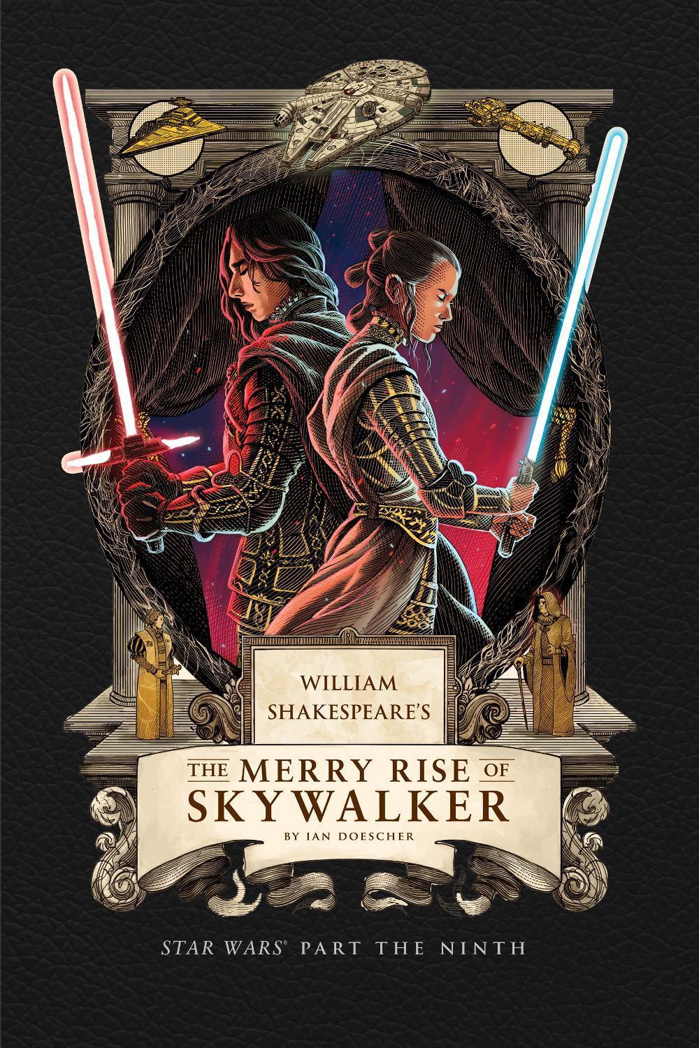 William Shakespeare's The Merry Rise of Skywalker: Star Wars Part the Ninth, 9798886639773