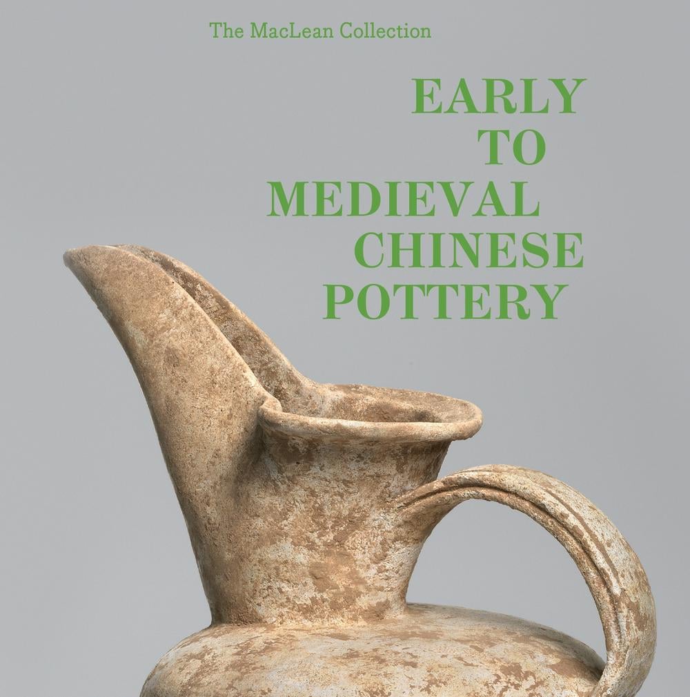 MacLean Collection Early to Medieval Chinese Pottery,The by Richard A. Pegg - ISBN: 9798886740028