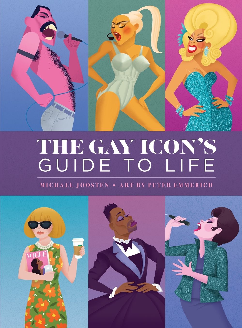 The Gay Icon's Guide to Life by Peter Emmerich - ISBN: 9798886740806
