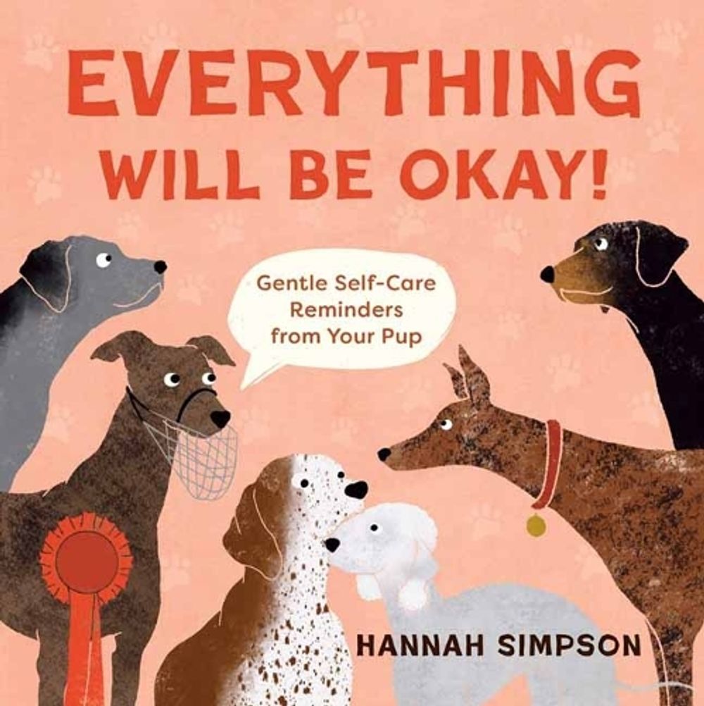 Everything Will Be Okay! by Hannah Simpson - ISBN: 9798886740844