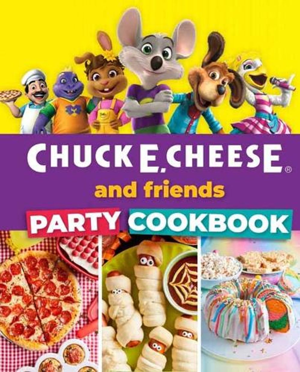 Chuck E. Cheese and Friends Party Cookbook by Chuck E. Cheese - ISBN: 9798886740868