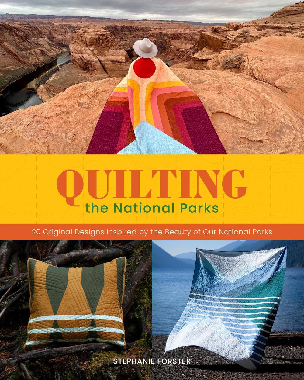 Quilting the National Parks, 9798886741711