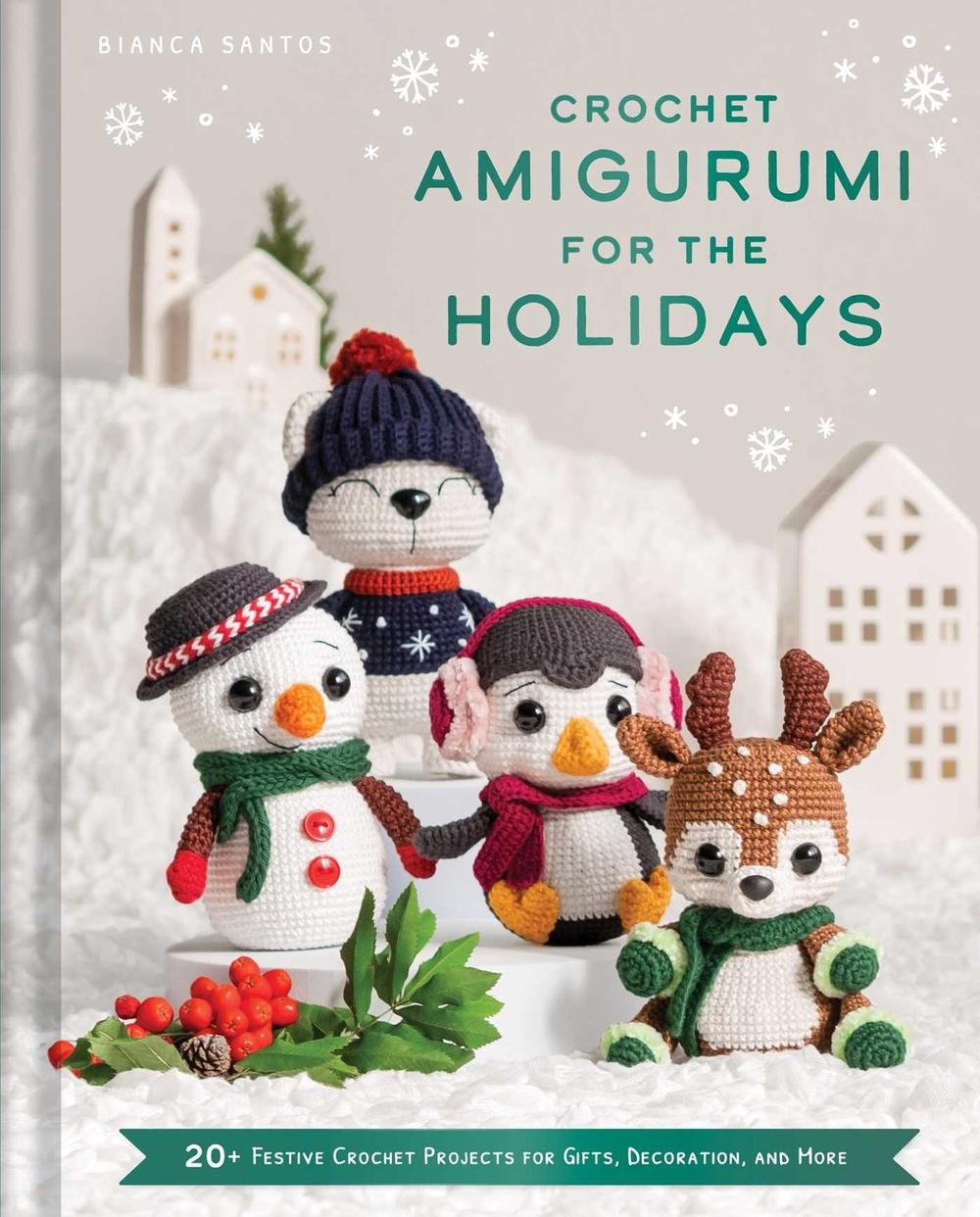 Crochet Amigurumi for the Holidays, 9798886742213