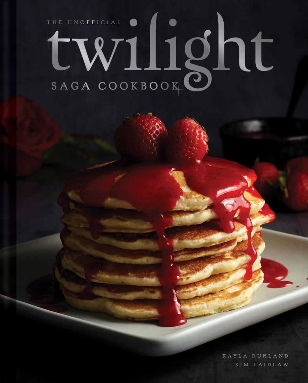 The Unofficial Twilight Saga Cookbook [UK Edition] by Kayla Ruhland - ISBN: 9798886743548