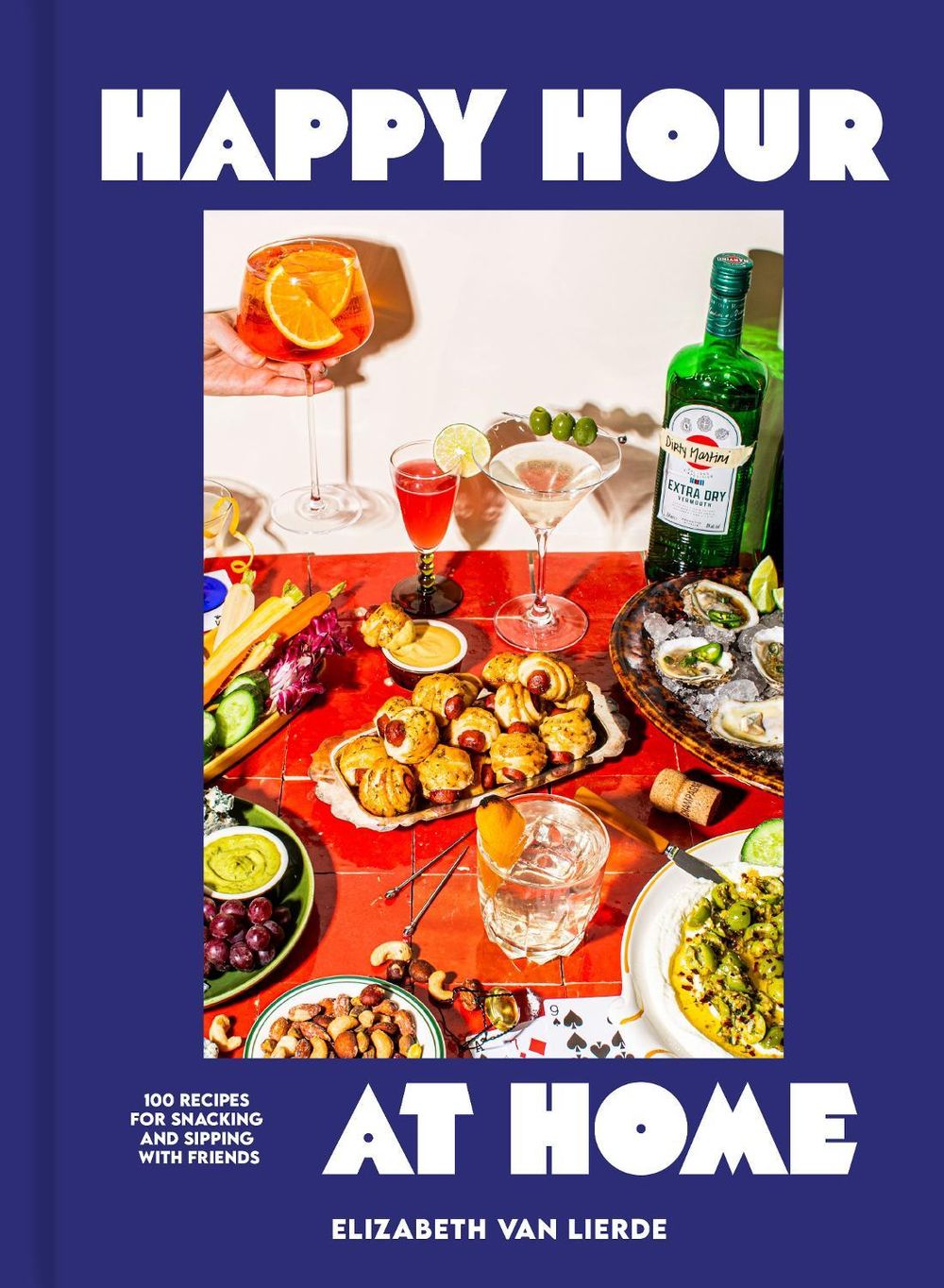 Happy Hour at Home by Elizabeth Van Lierde - ISBN: 9798886744217