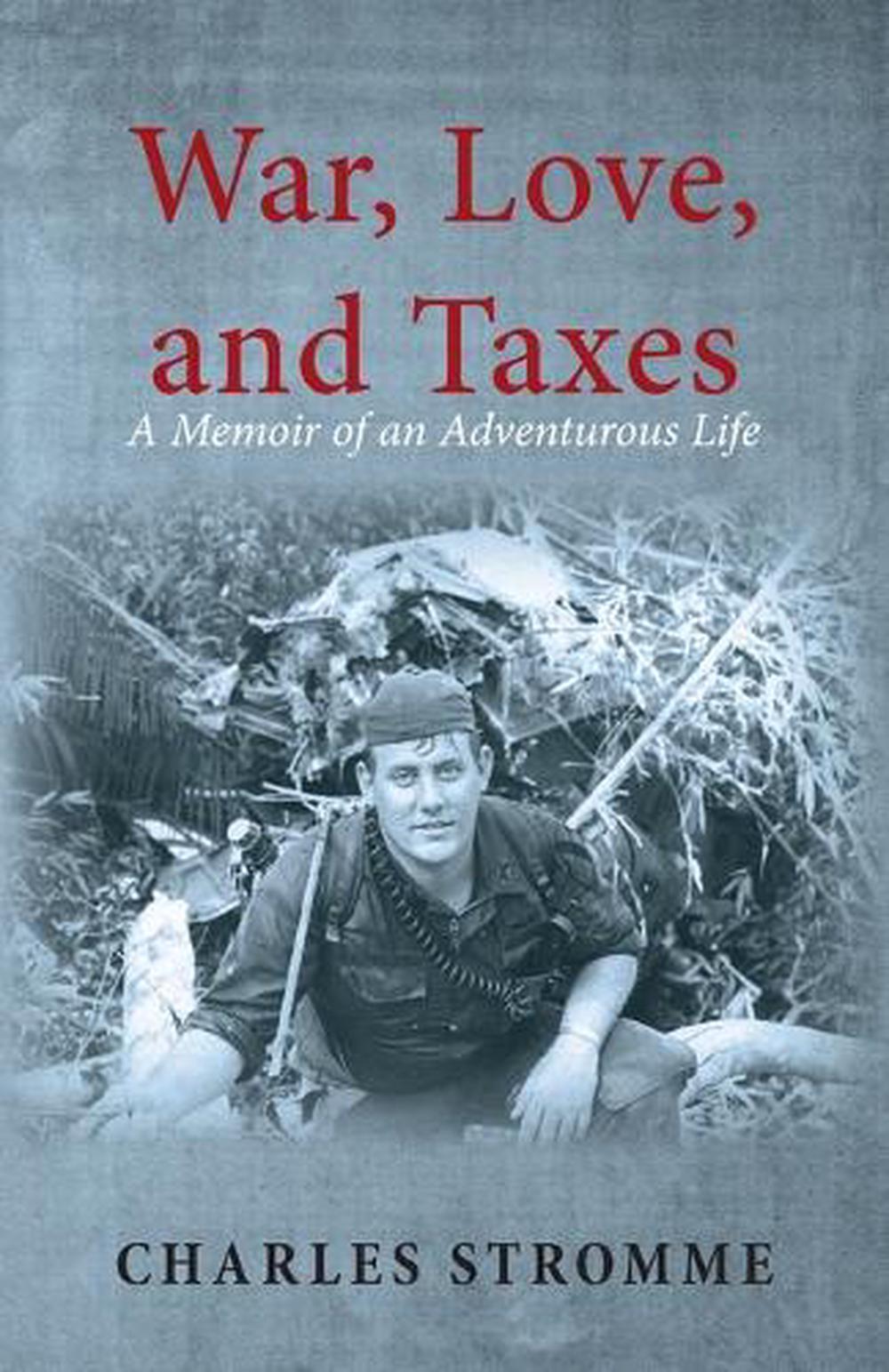 War, Love, and Taxes, 9798886796865