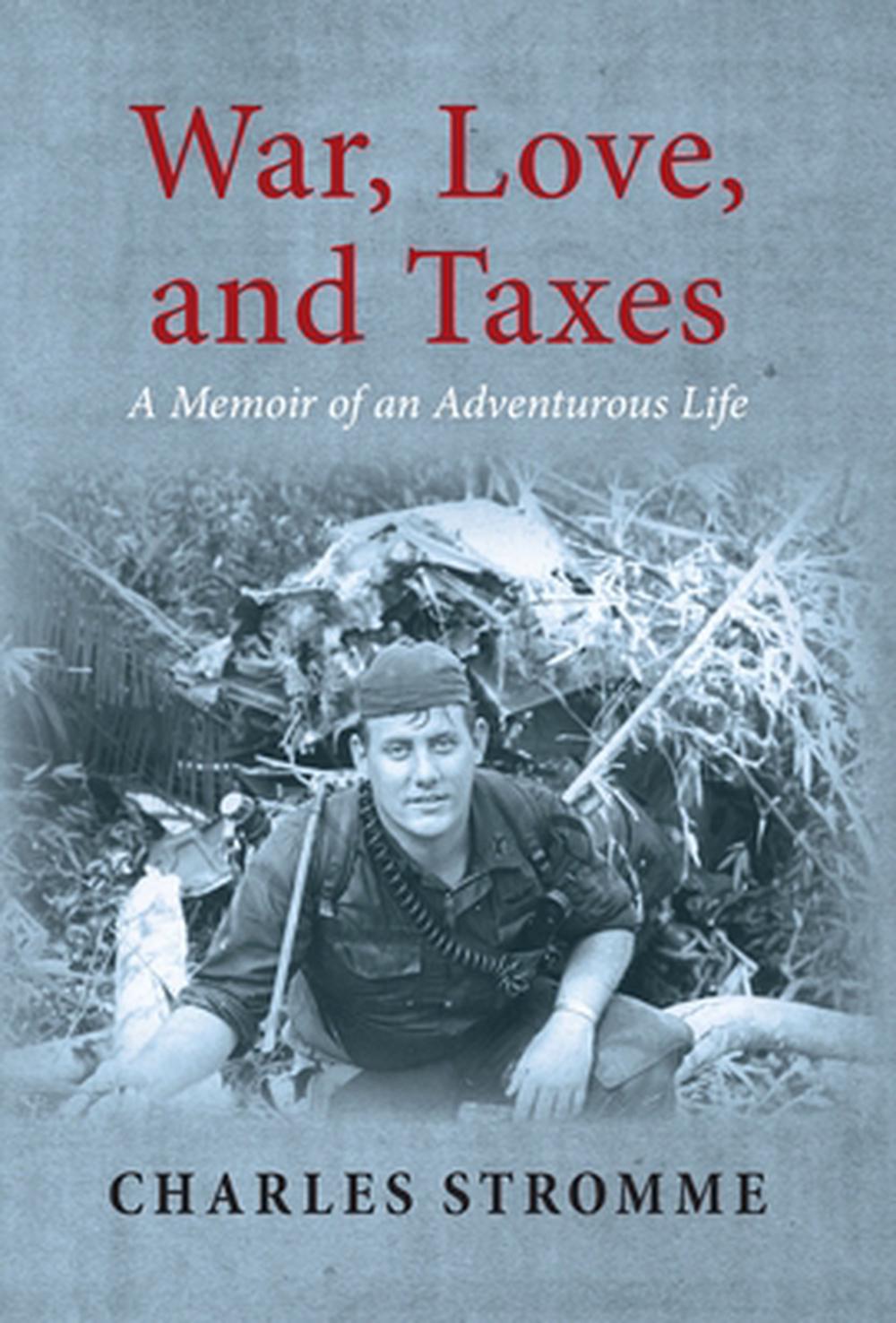 War, Love, and Taxes, 9798886796872