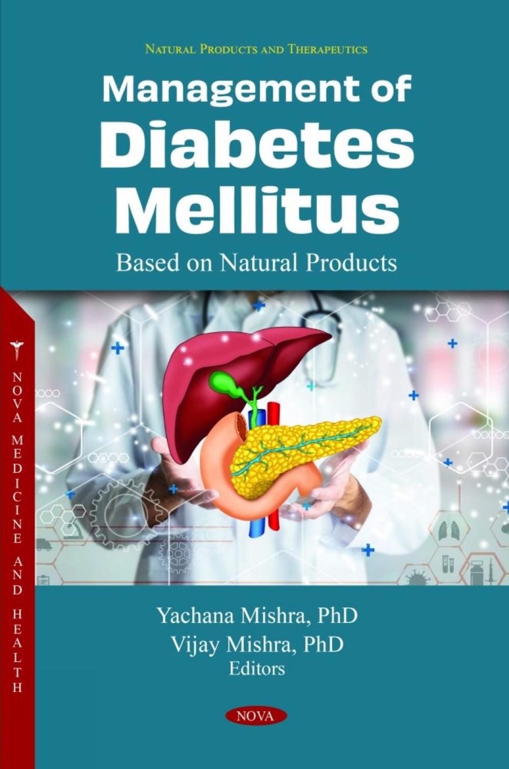 Management of Diabetes Mellitus Based on Natural Products, 9798886978537