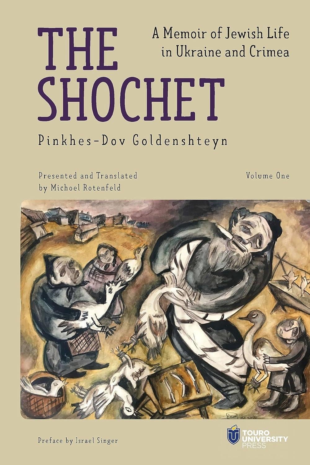 The Shochet by Pinkhes-Dov Goldenshteyn - ISBN: 9798887193557