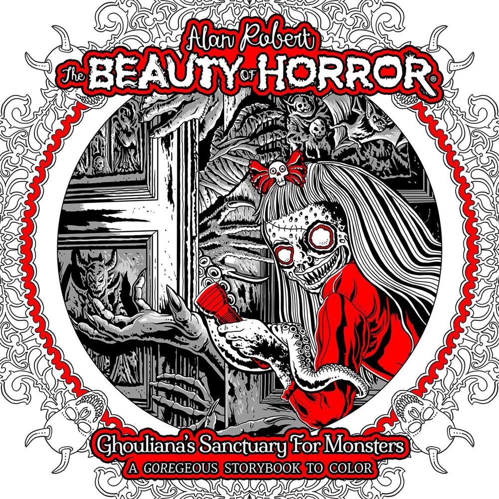 The Beauty of Horror: Ghouliana's Sanctuary for Monsters, 9798887240497